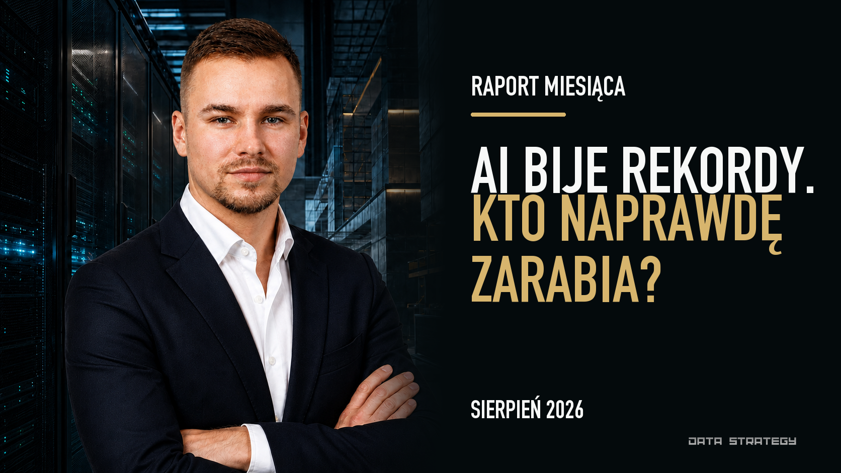 Cezary Birkholz ze złożonymi rękami na tle centrum danych oraz pytanie, kto naprawdę zarabia na rekordowym wzroście AI
